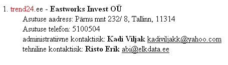 EENet andmed trend24.ee omanikfirma kohta 1. veebruar 2009 seisuga.