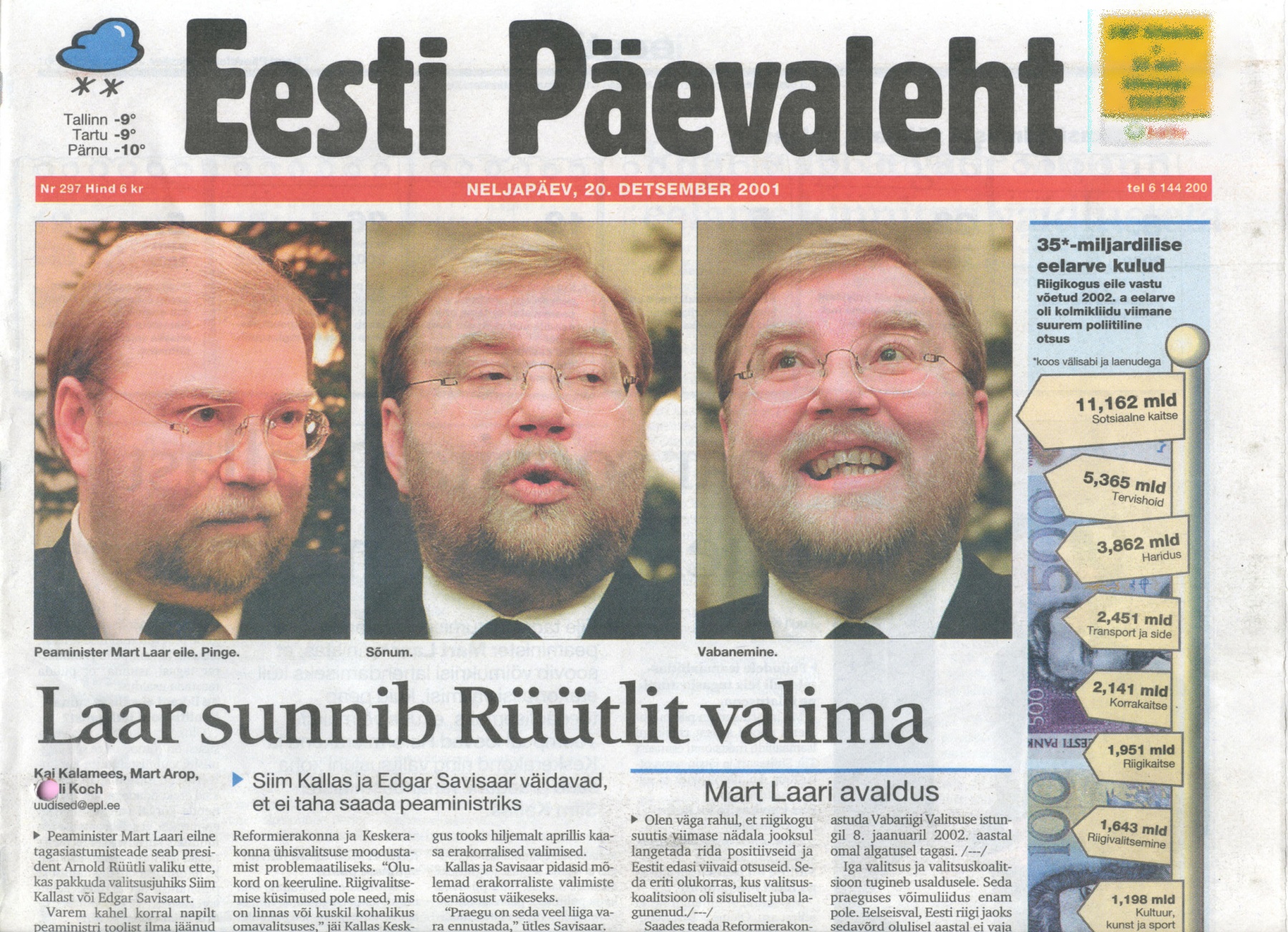 20. detsember 2001 Eesti Päevalehe esikaas, Kolmikliit on surnud ja peaminister Mart Laar lahkub.