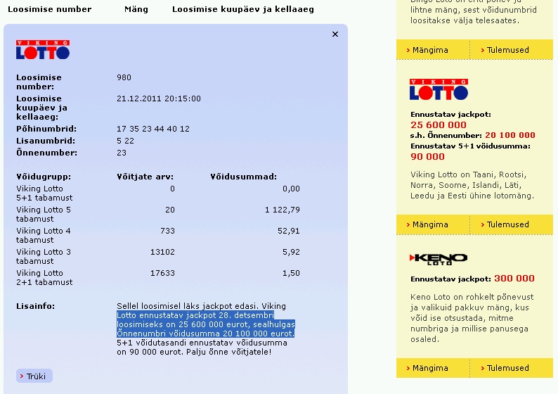 Õnnenumber 23 tuli välja aga Eesti Loto lubab kasvavat õnnenumbriga loosimist ja järgmiseks nädalaks